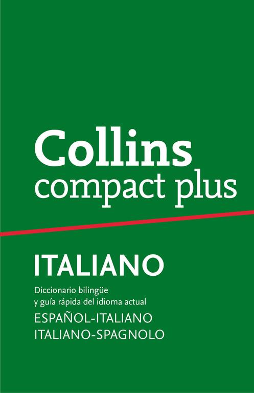 ITALIANO - ESPAÑOL - ITALIANO COMPACT PLUS | 9788425346743 | COLLINS