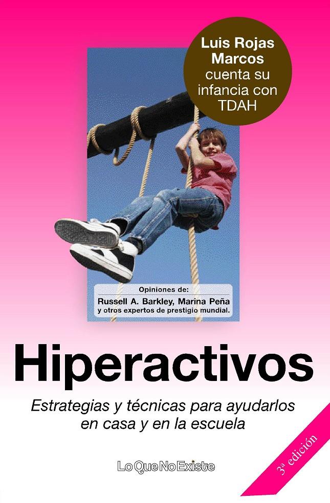 HIPERACTIVOS. ESTRATEGIAS Y TECNICAS PARA... | 9788493577919 | LUIS ROJAS-MARCOS