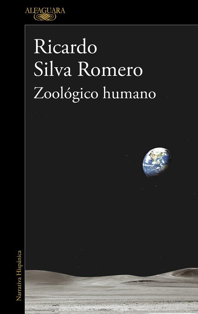 Zoológico humano | 9788420462578 | Ricardo Silva Romero