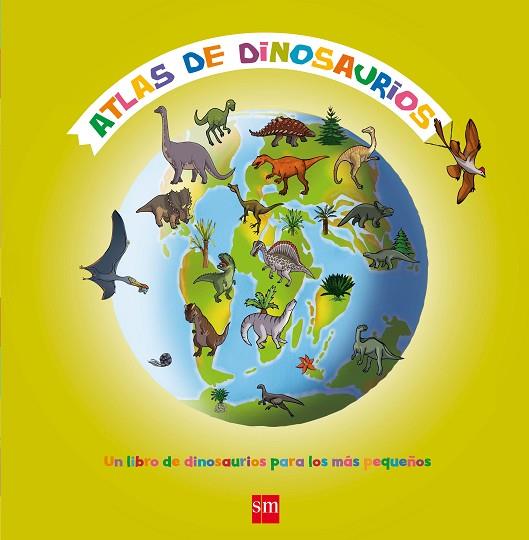 Atlas de dinosaurios | 9788467553017 | Natacha Sheidhauer-Fradin