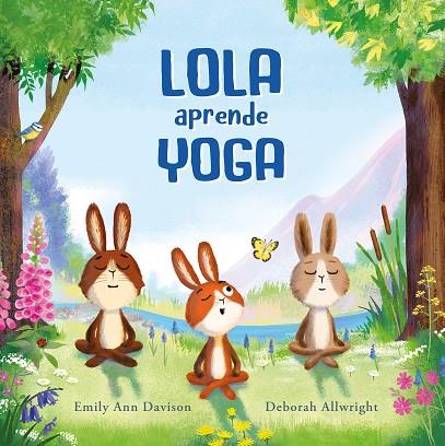 Lola aprende yoga | 9788419607461 | DAVISON & ALLWRIGHT