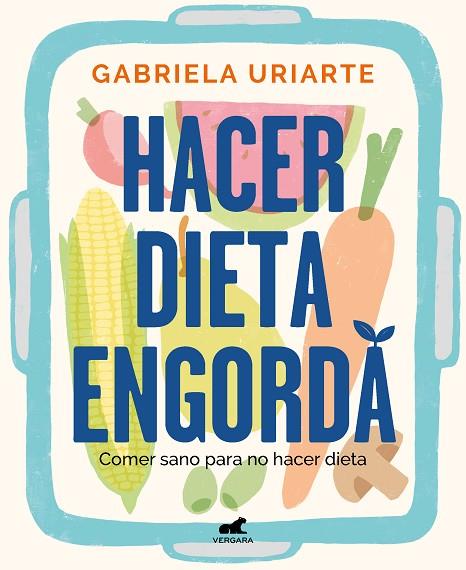 HACER DIETA ENGORDA | 9788418620201 | GABRIELA URIARTE