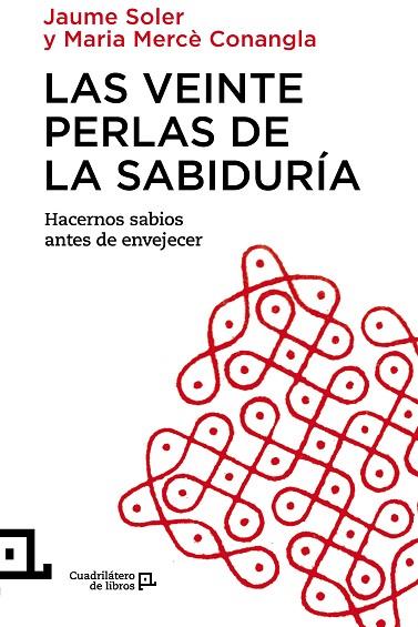 LAS VEINTE PERLAS DE LA SABIDURIA | 9788416012343 | CONANGLA, MARIA MERCE & SOLER, JAUME