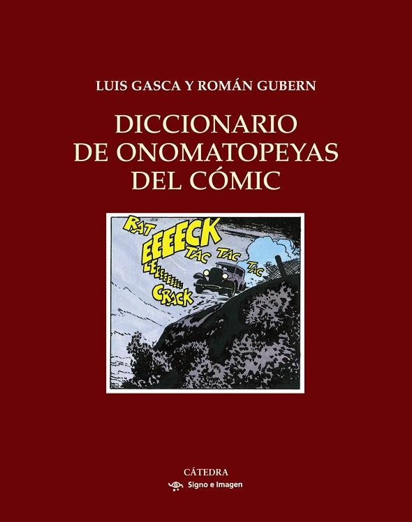 DICCIONARIO DE ONOMATOPEYAS DEL COMIC | 9788437625010 | GASCA, LUIS & GUBERN, ROMAN