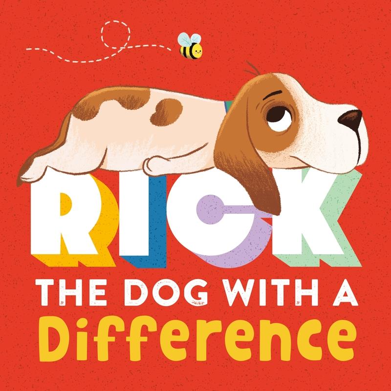 Rick: The Dog With A Difference | 9781800223547 | IGLOOBOOKS