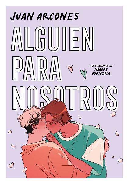 ALGUIEN PARA NOSOTROS | 9788418040511 | JUAN ARCONES