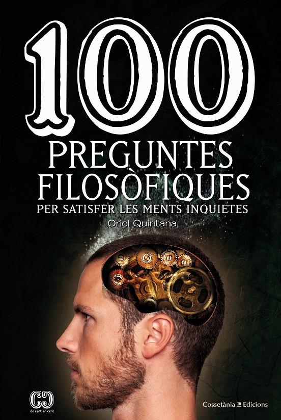 100 PREGUNTES FILOSOFIQUES | 9788490345665 | ORIOL QUINTANA RUBIO