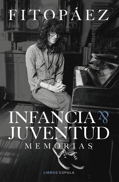 Infancia & Juventud Autobiografía | 9788448036508 | Fito Páez