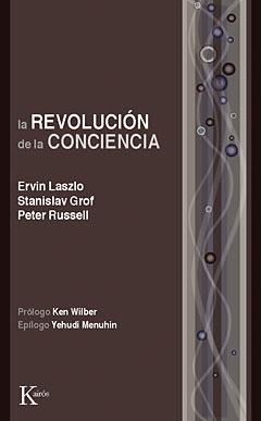 REVOLUCION DE LA CONCIENCIA, LA | 9788472454811 | LASZLO, ERVIN