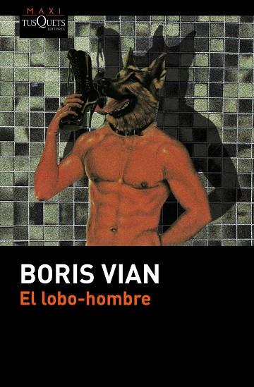 EL LOBO HOMBRE | 9788490661499 | VIAN, BORIS