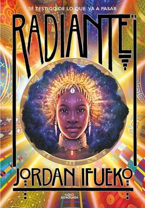 RADIANTE | 9788418915192 | JORDAN IFUEKO