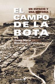 EL CAMPO DE LA BOTA | 9788499213668 | MONFERRER I CELADES, JOSEP MARIA
