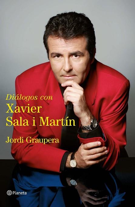 DIALOGOS CON XAVIER SALA MARTIN | 9788408091684 | GRAUPERA, JORDI