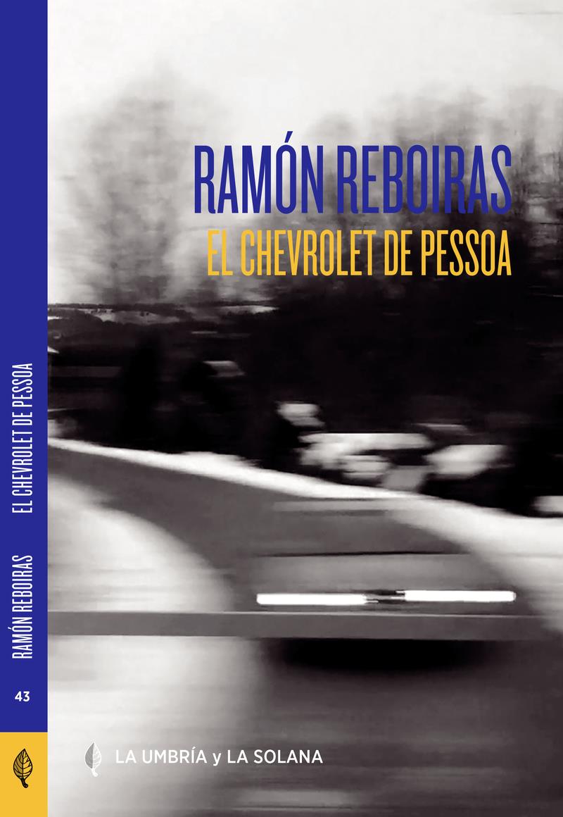 El Chevrolet de Pessoa | 9788412624861 | RAMON REBOIRAS