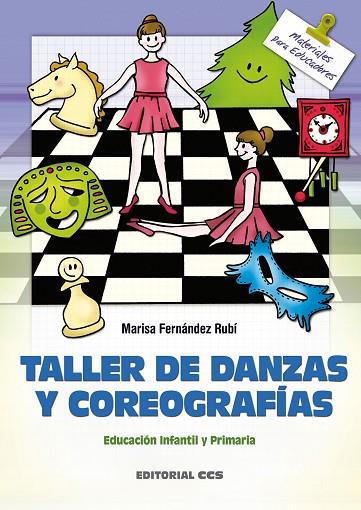TALLER DE DANZAS Y COREOGRAFIAS | 9788483161951 | FERNANDEZ RUBI, MARISA