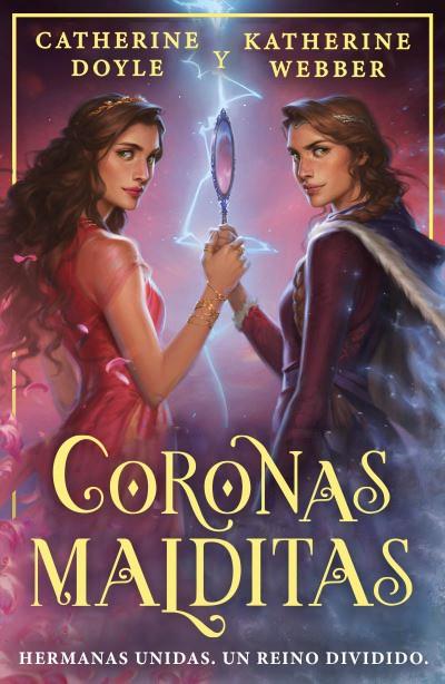 Coronas malditas | 9788419266279 | CATHERINE DOYLE & KATHERINE WEBBER