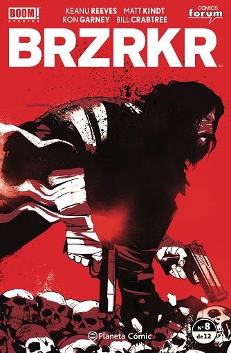BRZRKR 08 | 9788411120142 | Keanu Reeves & Matt Kindt & Ron Garney