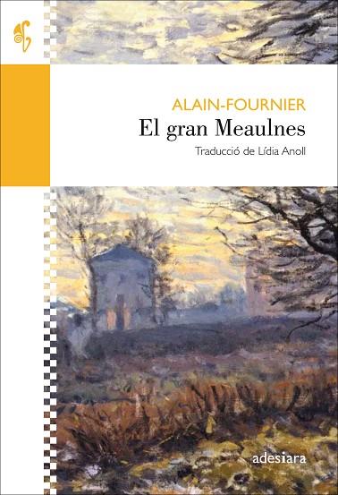 EL GRAN MEAULNES | 9788416948352 | ALAIN FOURNIER