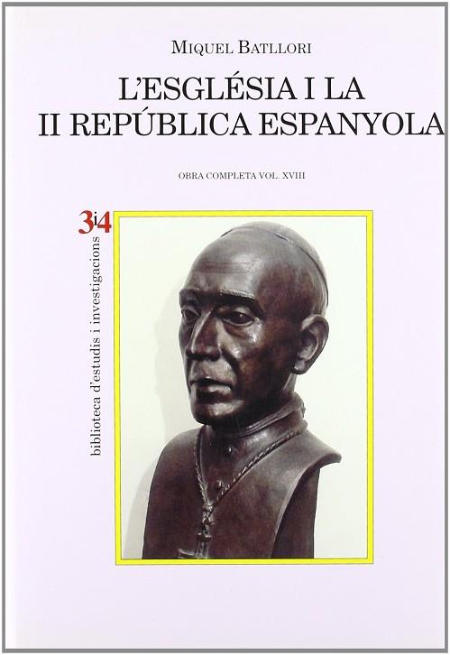 ESGLESIA I LA II REPUBLICA ESPANYOLA,L | 9788475026718 | BATLLORI, MIQUEL