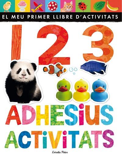 1 2 3 ADHESIUS I ACTIVITATS | 9788490576496 | LITTLE TIGER PRESS