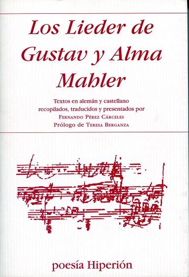 LOS LIEDER DE GUSTAV Y ALMA MAHLER | 9788475179278 | GUSTAV MAHLER & ALMA MAHLER