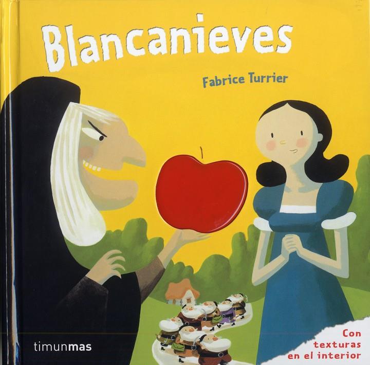 BLANCANIEVES | 9788408100973 | TURRIER, FABRICE