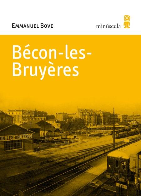 BECON-LES-BRUYERES | 9788495587718 | BOVE, EMMANUEL