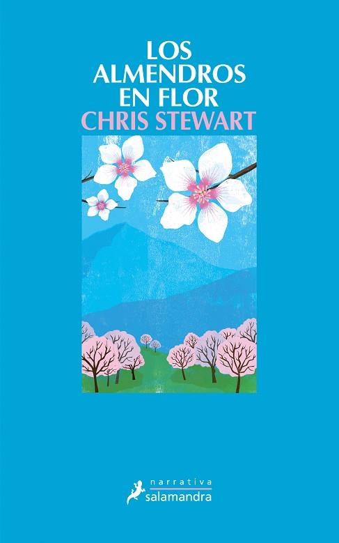 Los almendros en flor / | 9788498383782 | Chris Stewart