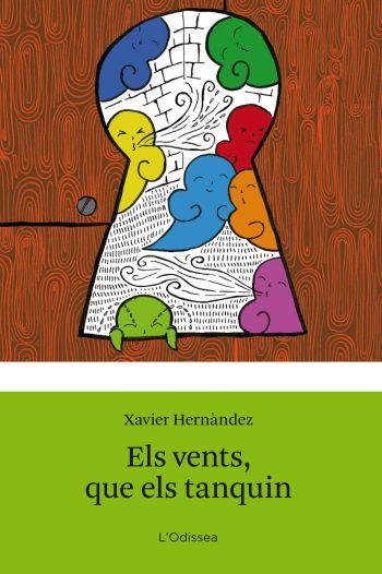 ELS VENTS, QUE ELS TANQUIN | 9788499323688 | HERNANDEZ, XAVIER