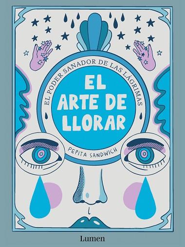 EL ARTE DE LLORAR | 9788426426635 | PEPITA SANDWICH