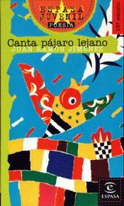 CANTA PAJARO LEJANO (ESPASA JUVENIL) | 9788423988921 | JIMENEZ, JUAN RAMON