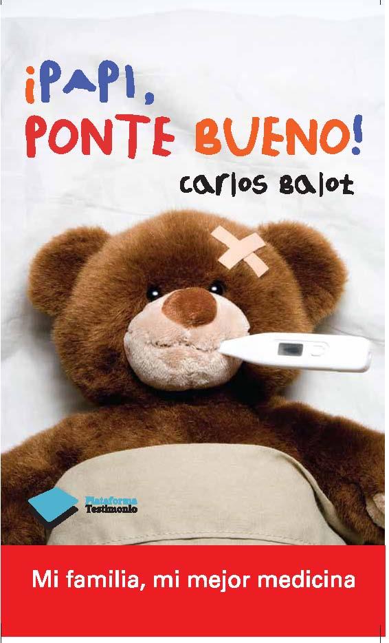 PAPI, PONTE BUENO! | 9788415115991 | BALOT, CARLOS