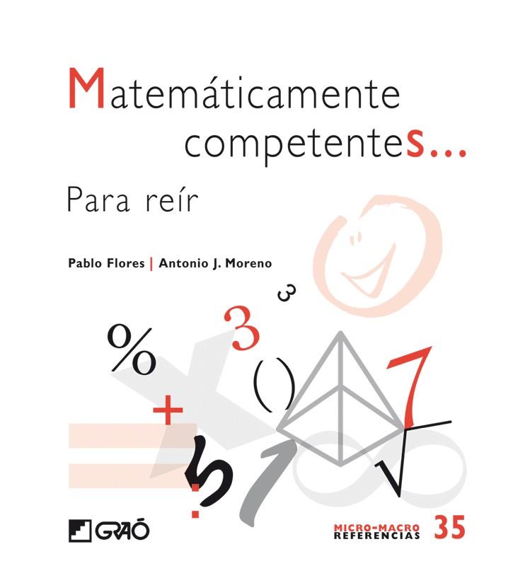 MATEMATICAMENTE COMPETENTES PARA REIR | 9788499803609 | FLORES, PABLO