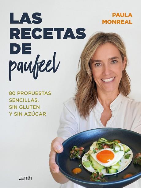 Las recetas de Paufeel | 9788408270768 | Paula Monreal