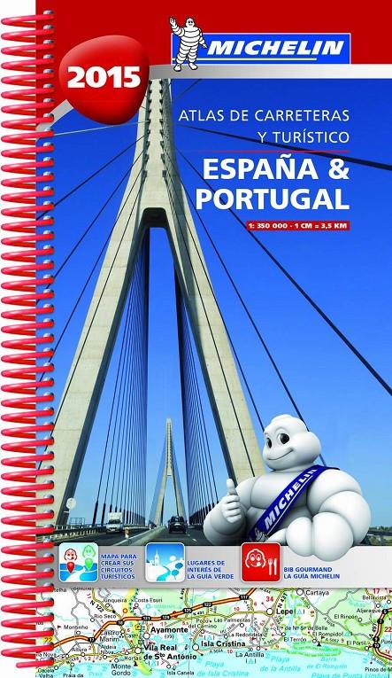 ATLAS DE CARRETERAS Y TURÍSTICO ESPAÑA & PORTUGAL 2015 | 9782067200050 | VARIOS AUTORES