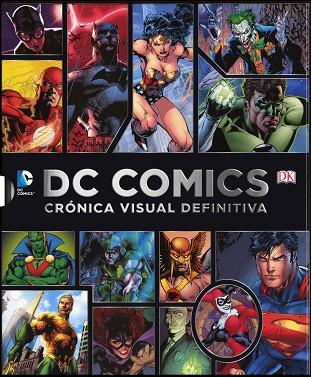 DC comics : crónica visual definitiva | 9780241011997 | /