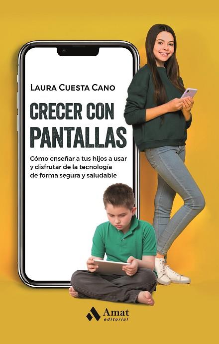 CRECER CON PANTALLAS | 9788419341761 | LAURA CUESTA CANO