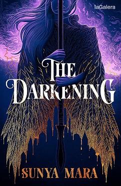 The Darkening | 9788424673635 | Sunya Mara