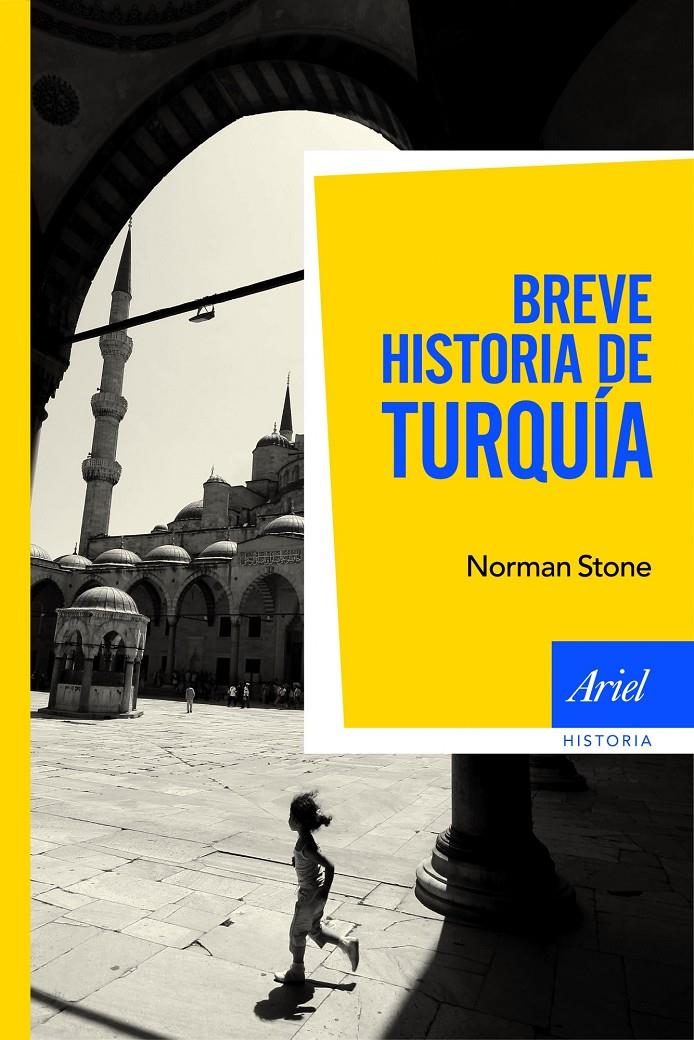 BREVE HISTORIA DE TURQUIA | 9788434470583 | STONE, NORMAN