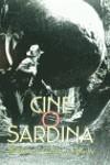 CINE O SARDINA | 9788420482699 | CABRERA INFANTE , GUILLERMO