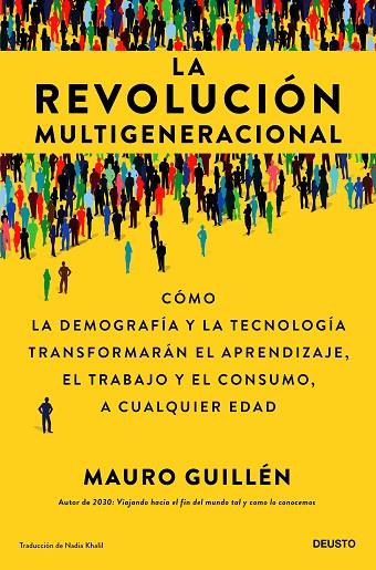 La revolucion multigeneracional | 9788423436927 | Mauro Guillen