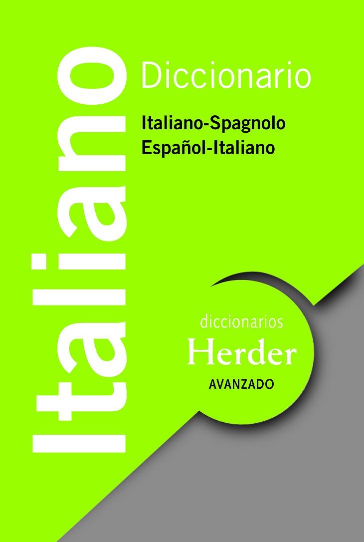 DICCIONARIO AVANZADO ITALIANO ITALIANO-SPAGNOLO / ESPAÑOL-ITALIANO | 9788425427978 | VVAA