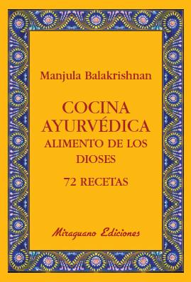 COCINA AYURVEDICA | 9788478133765 | BALAKRISHNAN, MANJULA