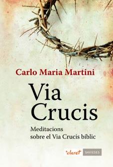 VIA CRUCIS | 9788498466461 | MARIA MARTINI, CARLO