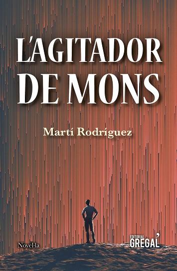 L'AGITADOR DE MONS | 9788417660116 | MARTI RODRIGUEZ PONT