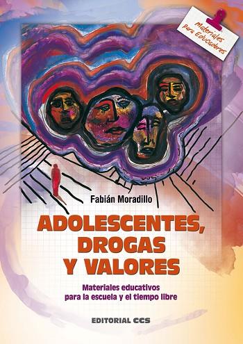 ADOLESCENTES DROGAS Y VALORES | 9788483163740 | MORADILLO, FABIAN