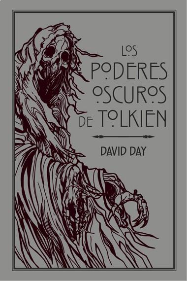 Poderes oscuros de Tolkien | 9788445010396 | David Day