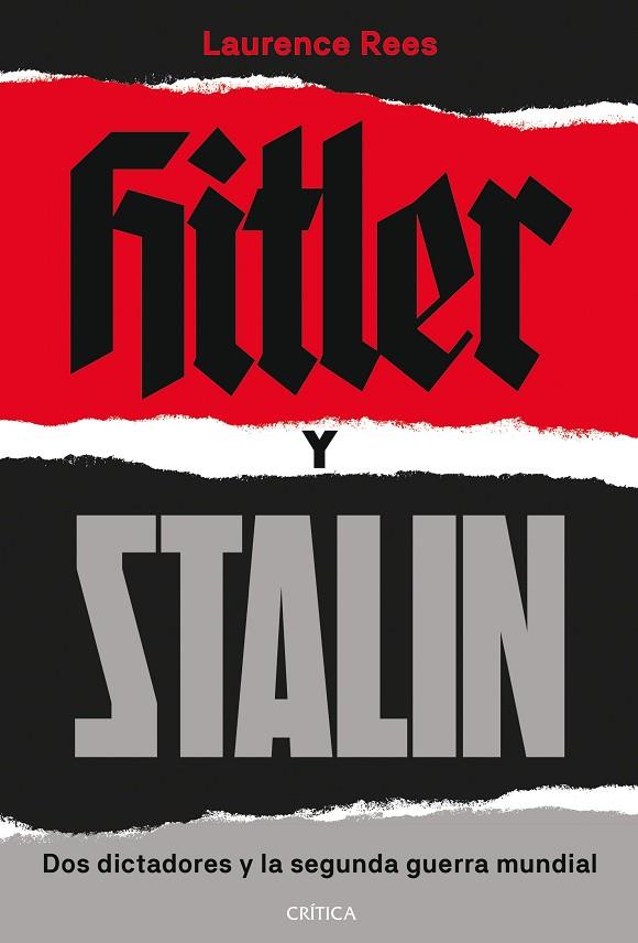 Hitler y Stalin | 9788491993902 | Laurence Rees