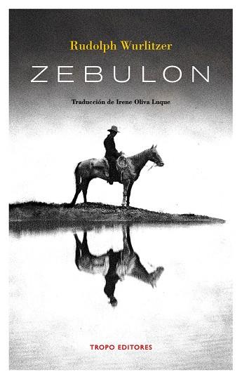 ZEBULON | 9788494515378 | RUDOLPH WURLITZER