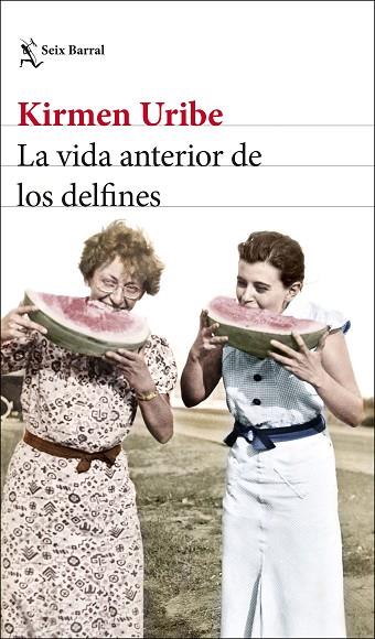 La vida anterior de los delfines | 9788432239816 | Kirmen Uribe